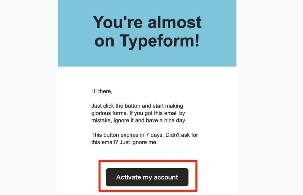 届いたメールの「Activate my account」ボタンをクリックしてアカウントを有効化する